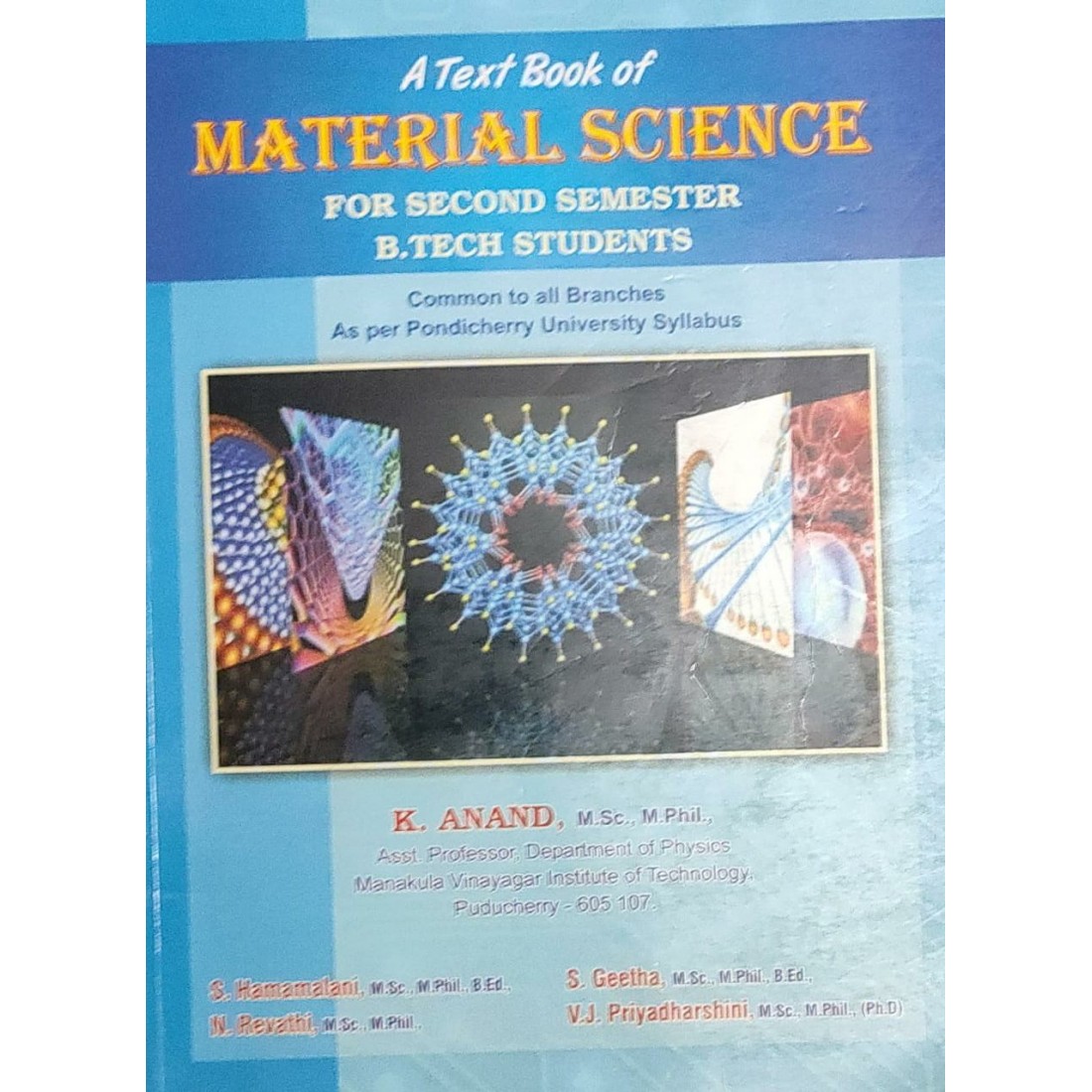 A Textbook Of Material Science For 2nd Semester B.Tech Students By K Anand